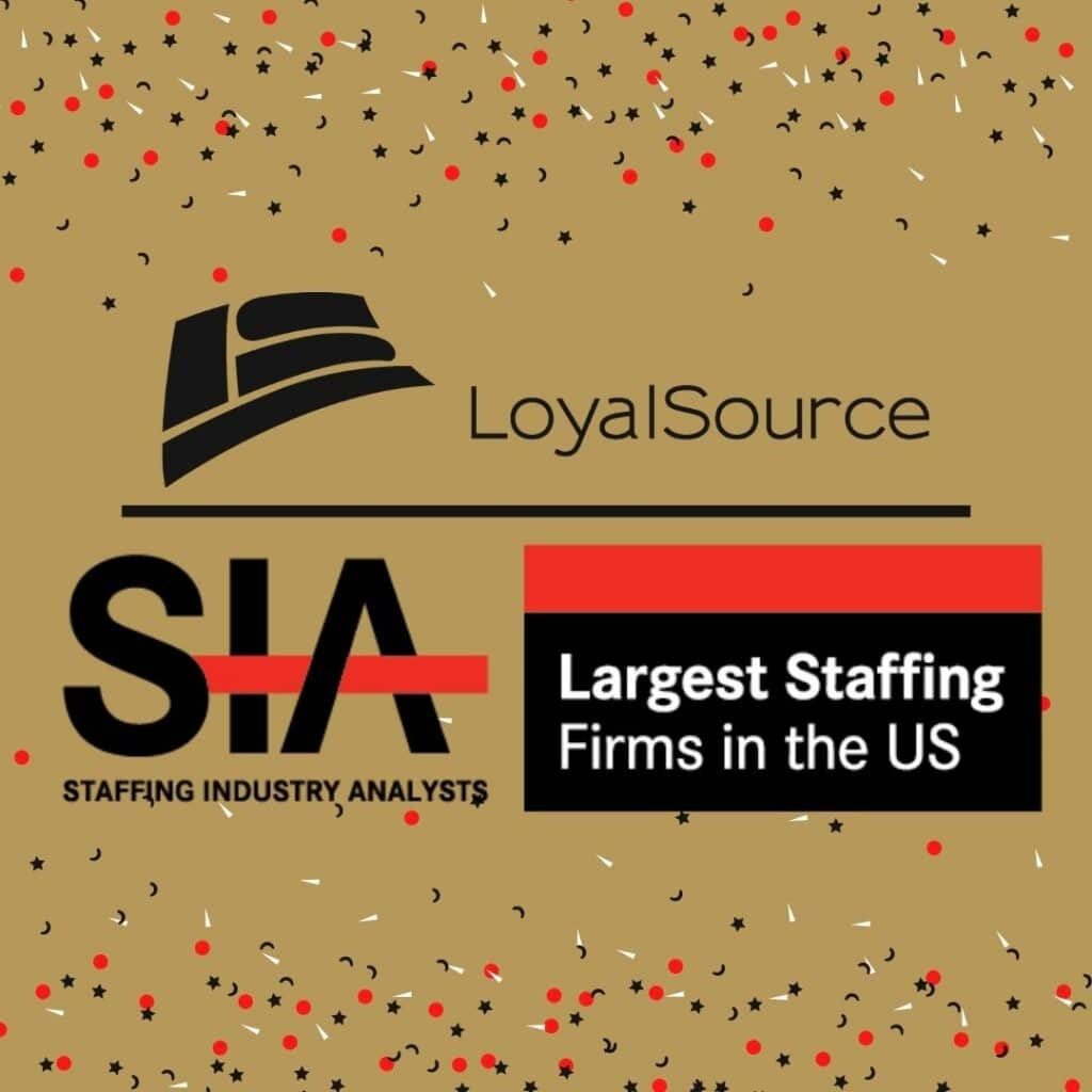 Loyal Source Recognized on SIA's Fastest Growing US Staffing Firms